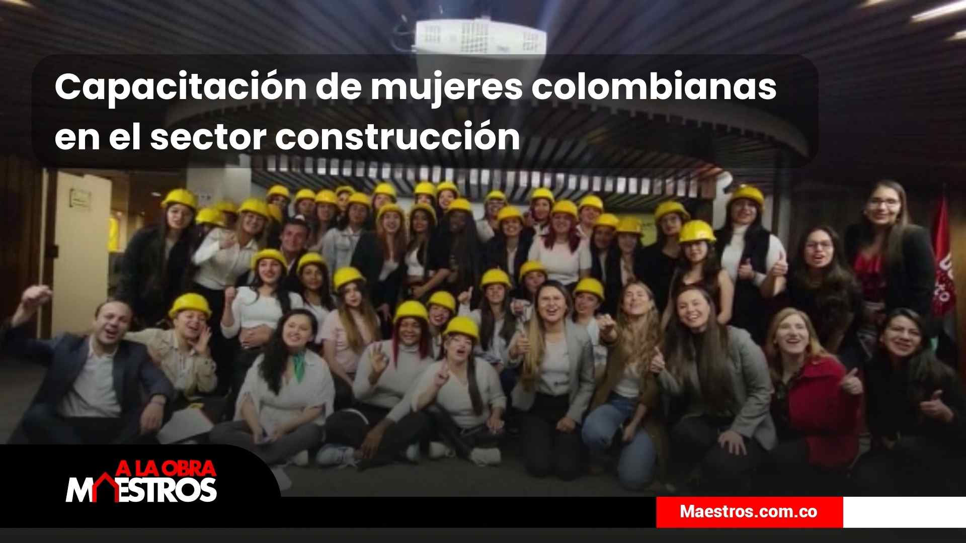 Capacitación de mujeres colombianas en el sector construcción
