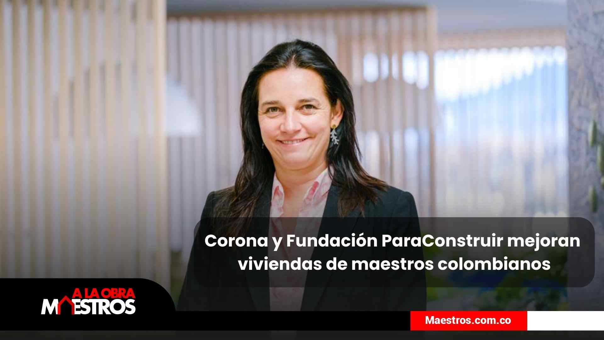 Corona y Fundación Paraconstruir mejoran viviendas
