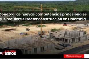 Conozca las nuevas competencias profesionales que requiere el sector construcción en Colombia