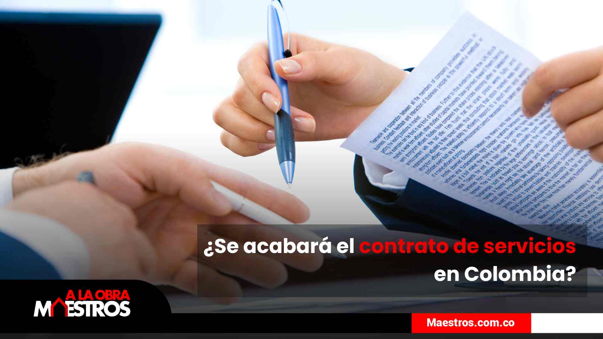 ¿Se acabará el contrato de servicios en Colombia?