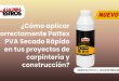 ¿Cómo aplicar correctamente Pattex PVA Secado Rápido en tus proyectos de carpintería y construcción?