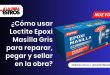 ¿Cómo usar Loctite Epoxi Masilla Gris para reparar, pegar y sellar en la obra?