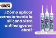 ¿Cómo aplicar correctamente la silicona Sista antihongos en obra?