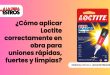 ¿Cómo aplicar Loctite correctamente en obra para uniones rápidas, fuertes y limpias?