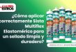 ¿Cómo aplicar correctamente Sista Multiflex Elastomérico para un sellado limpio y duradero?