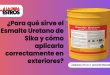 ¿Para qué sirve el Esmalte Uretano de Sika y cómo aplicarlo correctamente en exteriores?