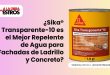 ¿Sika® Transparente-10 es el Mejor Repelente de Agua para Fachadas de Ladrillo y Concreto?