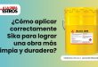 ¿Cómo aplicar correctamente Sika para lograr una obra más limpia y duradera?