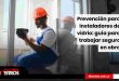 Prevención para instaladores de vidrio: guía para trabajar seguro en obra