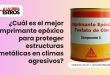 ¿Cuál es el mejor imprimante epóxico para proteger estructuras metálicas en climas agresivos?
