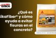 ¿Qué es SikaFiber® y cómo ayuda a evitar fisuras en el concreto?