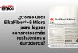 ¿Cómo usar SikaFiber®-6 Micro para lograr concretos más resistentes y duraderos?