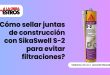 ¿Cómo sellar juntas de construcción con SikaSwell S-2 para evitar filtraciones?