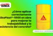 ¿Cómo aplicar correctamente SikaPlast®-5500 en obra para mejorar la trabajabilidad y la resistencia del concreto?