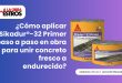 ¿Cómo aplicar Sikadur®-32 Primer paso a paso en obra para unir concreto fresco a endurecido?