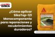 ¿Cómo aplicar SikaTop-121 Monocomponente para reparaciones y recubrimientos duraderos?