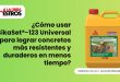 ¿Cómo usar SikaSet®-123 Universal para lograr concretos más resistentes y duraderos en menos tiempo?