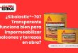¿Sikalastic®-707 Transparente funciona bien para impermeabilizar balcones y terrazas en obra?