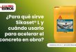 ¿Para qué sirve Sikaset® L y cuándo usarlo para acelerar el concreto en obra?