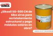 ¿Sikasil SG-500 CN de Sika sirve para acristalamiento estructural y pega módulos solares en obra?