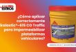 ¿Cómo aplicar correctamente Sikalastic®-615 CO Traffic para impermeabilizar plataformas vehiculares?