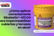 ¿Cómo aplicar correctamente Sikalastic®-612 CO para impermeabilizar cubiertas y terrazas en obra?