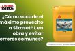 ¿Cómo sacarle el máximo provecho a Sikaset® L en obra y evitar errores comunes?
