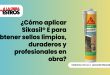 ¿Cómo aplicar Sikasil® E para obtener sellos limpios, duraderos y profesionales en obra?