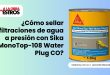 ¿Cómo sellar filtraciones de agua a presión con Sika MonoTop-108 Water Plug CO?